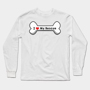 I love My Rescue Long Sleeve T-Shirt